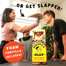 Load image into Gallery viewer, Tortilla Slap