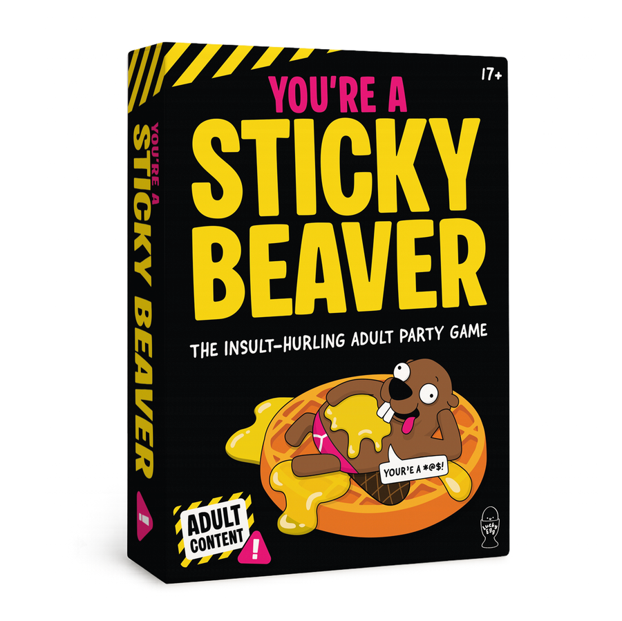 You're A Sticky Beaver - Ridiculous Insult Shouting Game For Adults 17+