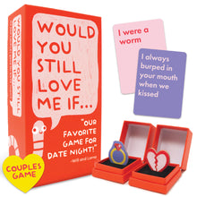 Load image into Gallery viewer, Would You Still Love Me If... Unleash the Fun with Our Couples Card Game - Engaging Date Night Game for Adults
